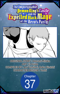 The Impregnable Demon King's Castle and the Expelled Black Mage of the Hero's Party #037