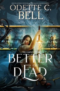 Better off Dead: The Complete Series - Better off Dead, #2