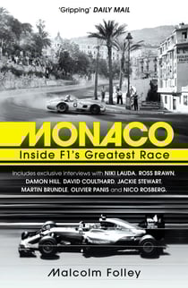 Monaco - Inside F1’s Greatest Race