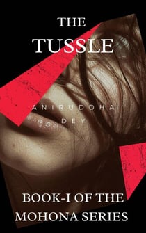 The Tussle - Mohona Series Book 1, #1