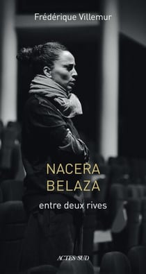Nacera Belaza - entre deux rives