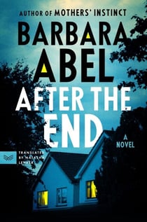 After the End - A Novel