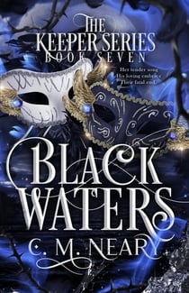 Black Waters - The Keeper Series, #7