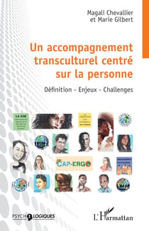 Un accompagnement transculturel centré sur la personne - Définition - Enjeux - Challenges
