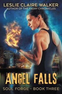 Angel Falls - Soul Forge, #3