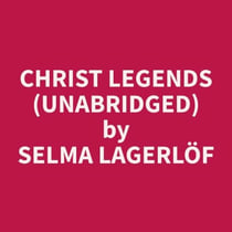 Christ Legends (Unabridged)