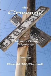 the Crossing - Carson Reno Mystery Series, #6