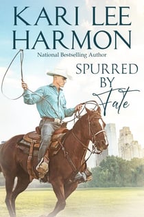 Spurred By Fate - Triple R Ranch, #2