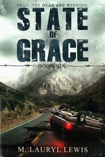 State of Grace - The Grace Series, #6