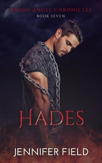 Hades - Blood Angel Chronicles, #6
