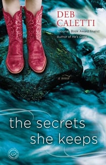 The Secrets She Keeps - A Novel