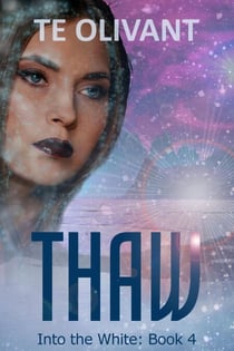 Thaw - Into the White, #4