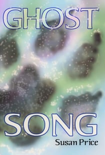 Ghost Song - The Ghost World Sequence, #2