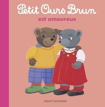 Petit Ours Brun est amoureux - Dès 2 ans