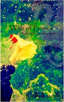 Web Of Bones - Dragon Mage, #2