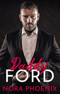 Daddy Ford - Mein Daddy Dom, #4