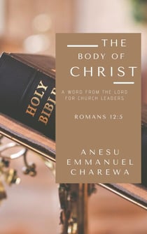 The Body Of Christ