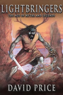 Lightbringers: The Age of Myths and Legends