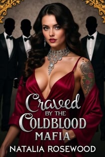 Craved by the Coldblood Mafia: An Omega’s Surrender - The Omega Syndicate