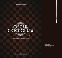L'Oscar di Cioccolata - Uno studente a Hollywood