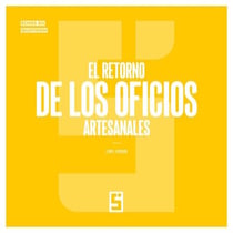 El retorno de los oficios artesanales