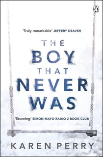 The Boy That Never Was - Soon to be a major TV series starring Colin Morgan and Simon Callow