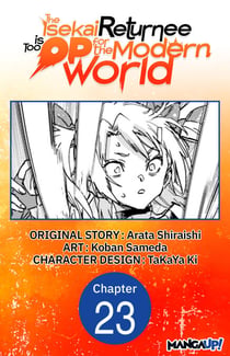 The Isekai Returnee is Too OP for the Modern World #023