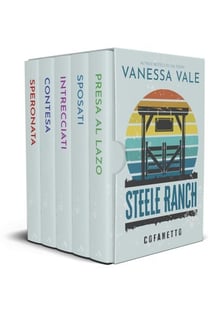 Steele Ranch, cofanetto della serie completa - Steele Ranch