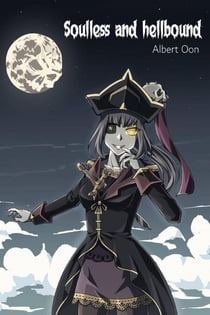 Soulless and Hellbound - Cold, Dark Flames and Saintly Sinners, #2