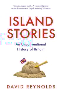 Island Stories - An Unconventional History of Britain