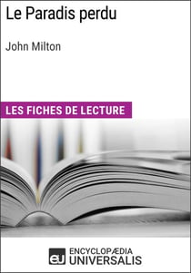 Le Paradis perdu de John Milton - Les Fiches de lecture d'Universalis