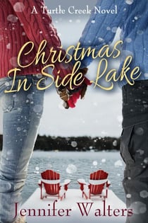 Christmas in Side Lake - Turtle Creek Series