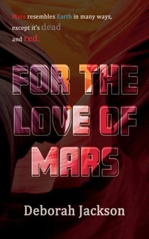 For the Love of Mars - The Silent Gene, #2