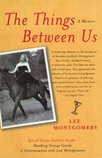 The Things Between Us - A Memoir