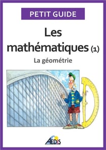 Les mathématiques - La géométrie