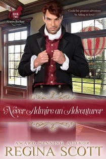 Never Admire an Adventurer - Fortune's Brides: Guarding Her Heart, #2