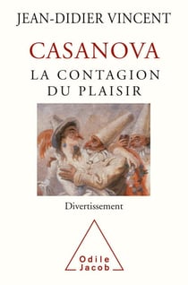 Casanova - La contagion du plaisir