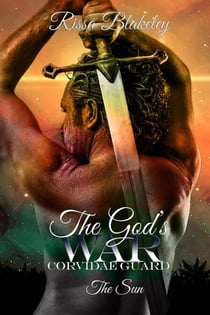 The God's War: The Sun - Corvidae Guard, #3