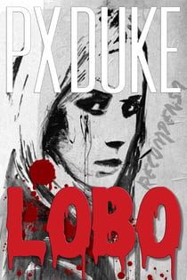 Lobo - Jim Nash Adventures, #27