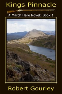 Kings Pinnacle - The March Hare Novels, #1