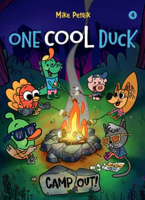 One Cool Duck #4 - Camp Out!