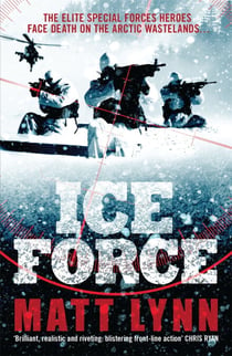Ice Force - Death Force: Book Four