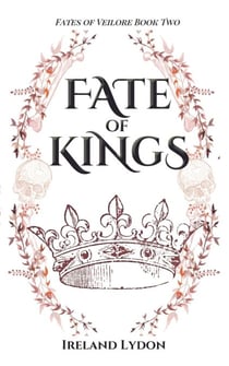 Fate of Kings - Fates of Veilore, #2