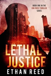 Lethal Justice - Ion Frost, #1