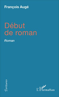 Début de roman - Roman