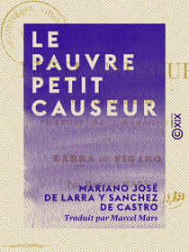 Le Pauvre Petit Causeur - Revue satirique de mœurs