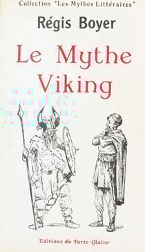 Le Mythe viking dans les lettres françaises