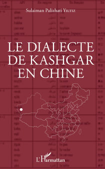 Le dialecte de Kashgar en Chine
