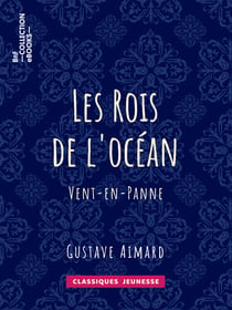 Les Rois de l'océan - Vent-en-Panne