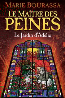 Le Jardin d'Adélie - Série Le Maître des peines, T. 1
